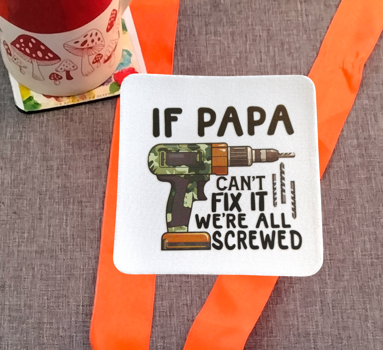 Funny Dad Coaster from Karma Goodness Designs